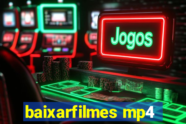 baixarfilmes mp4
